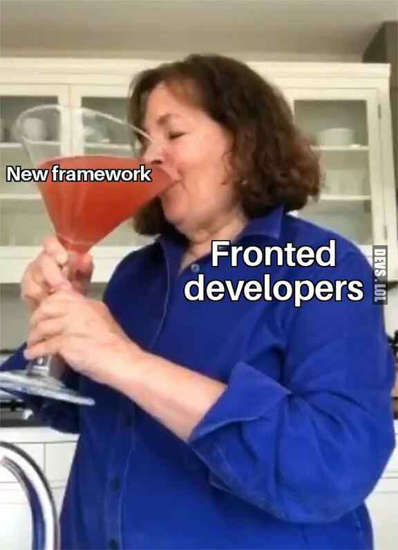 Frontend developers chasing new frameworks like