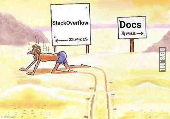 Always choose StackOverflow 